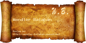Wendler Balabán névjegykártya